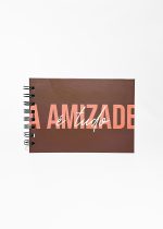 Caderno A Amizade é Tudo - Capa Dura
