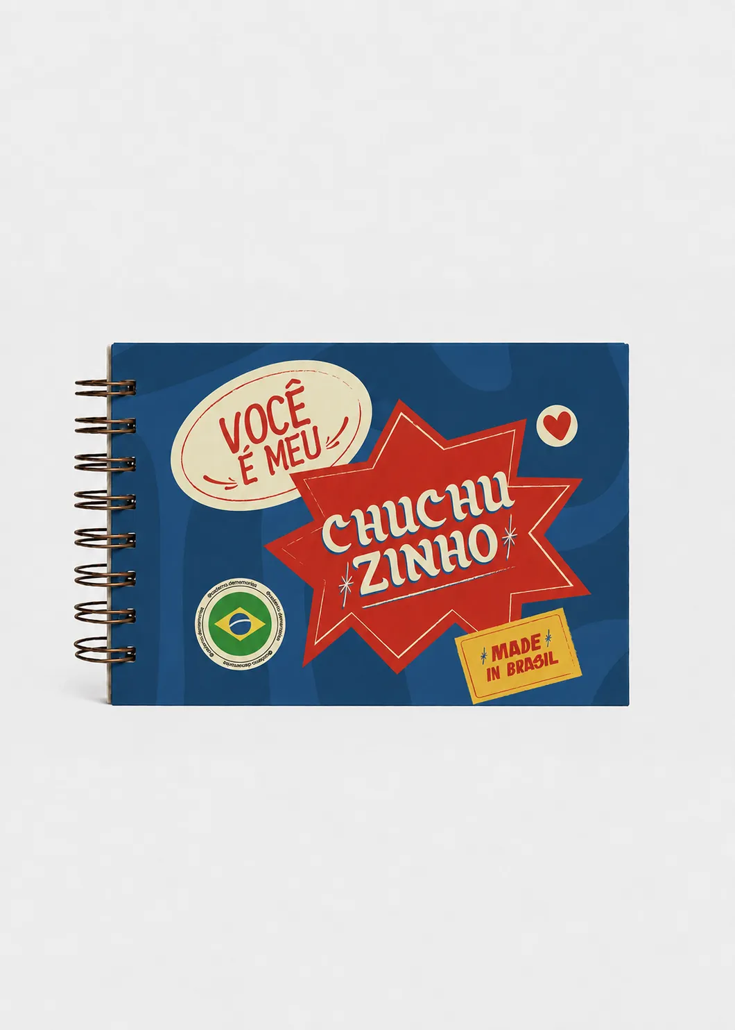 CADERNO_VOCÊ_É_MEU_CHUCHUZINHO_01